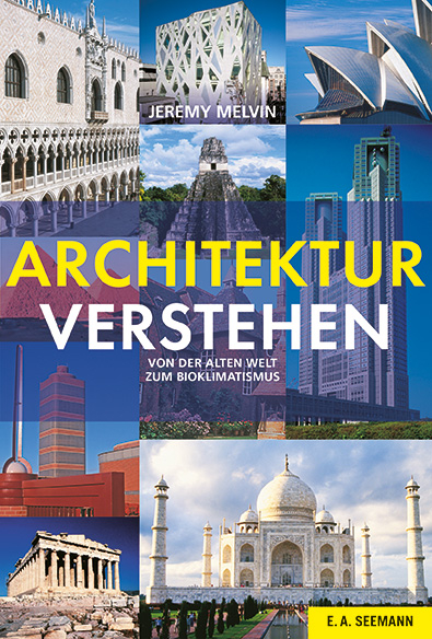 Architektur verstehen - Jeremy Melvin