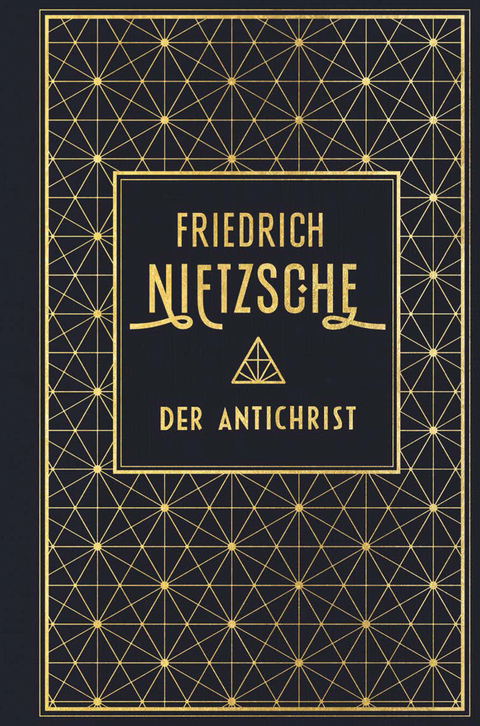 Der Antichrist - Friedrich Nietzsche