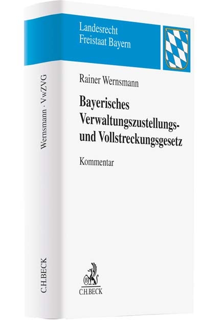 Bayerisches Verwaltungszustellungs- und Vollstreckungsgesetz - 