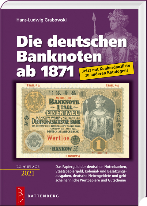 Die deutschen Banknoten ab 1871 - Hans-Ludwig Grabowski