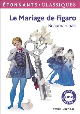 Le mariage de Figaro - Pierre-Augustin Caron De Beaumarchais