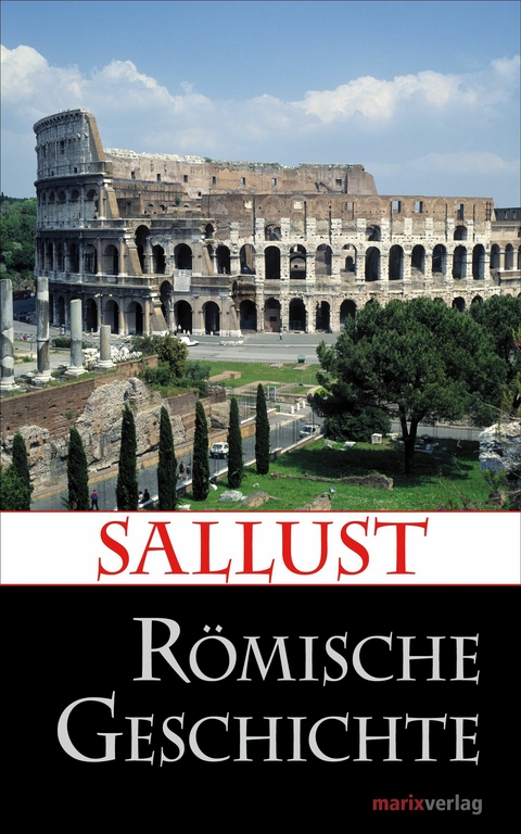 Römische Geschichte -  Sallust