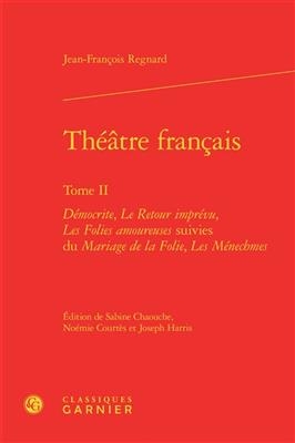 Théâtre français. Vol. 2 - Jean-François Regnard