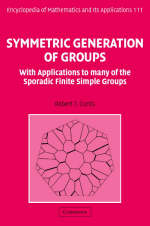 Symmetric Generation of Groups -  Robert T. Curtis