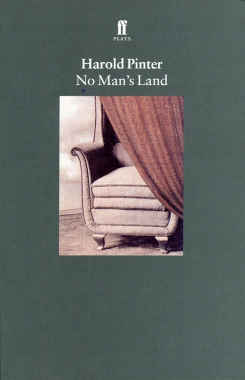 No Man's Land -  Harold Pinter