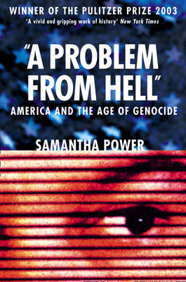 Problem from Hell - Samantha Power