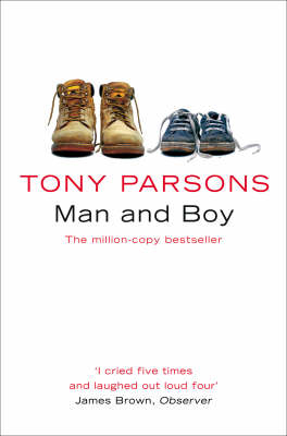 Man and Boy -  Tony Parsons