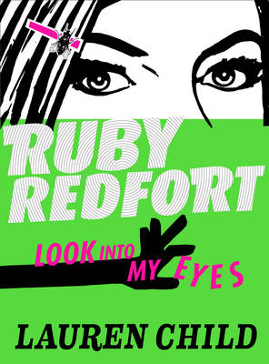 RUBY REDFORT LOOK INTO MY EYES -  Lauren Child