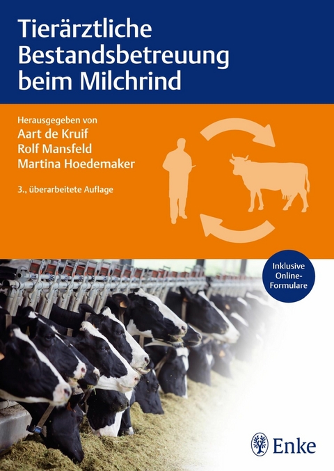 Tierärztliche Bestandsbetreuung beim Milchrind - 