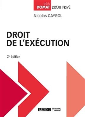 Droit de l'exécution - Nicolas (1971-....) Cayrol