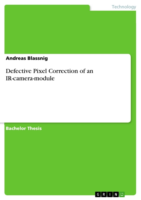 Defective Pixel Correction of an IR-camera-module - Andreas Blassnig