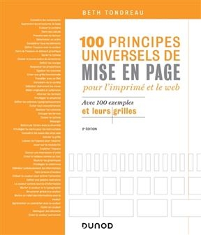 100 principes universels de mise en page pour l'imprimé et le web : avec 100 exemples et leurs grilles - Beth Tondreau