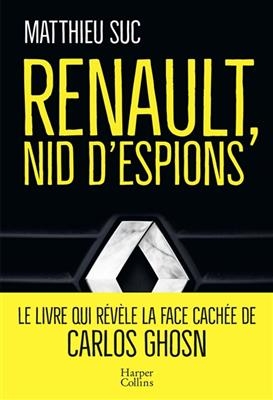 Renault, nid d'espions - Matthieu Suc