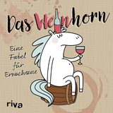 Das Weinhorn - Sandra Ruhland