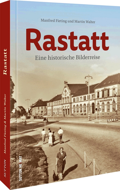 Rastatt - Manfred Fieting, Martin Walter
