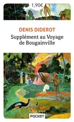 Supplément au Voyage de Bougainville - Denis Diderot