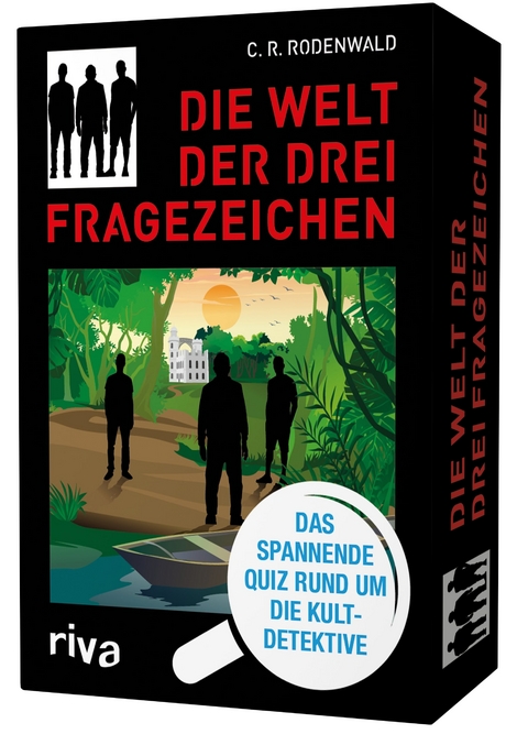 Die Welt der Drei Fragezeichen – Das spannende Quiz rund um die Kultdetektive - C. R. Rodenwald