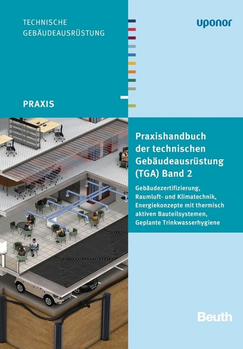 Praxishandbuch der technischen Gebäudeausrüstung (TGA) - 