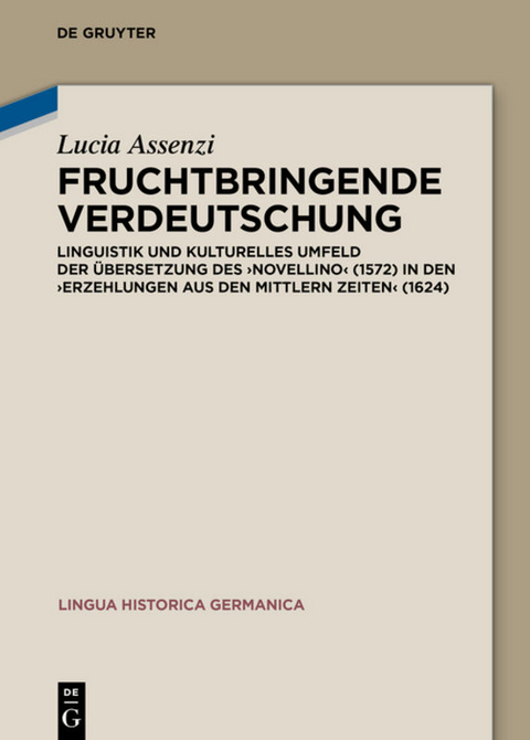 Fruchtbringende Verdeutschung - Lucia Assenzi