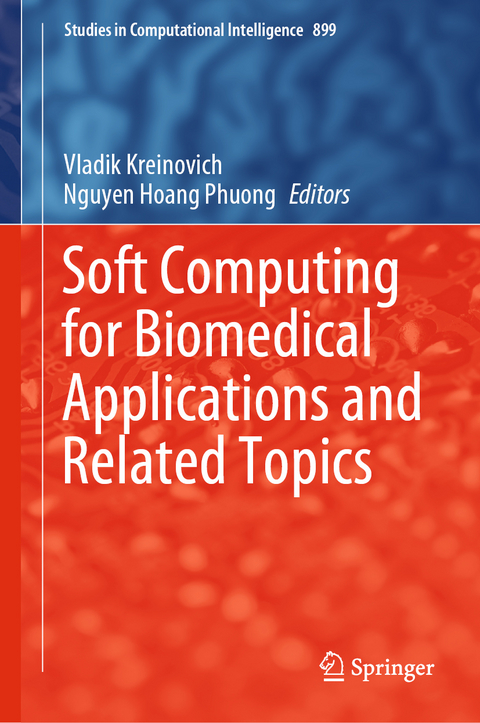 Soft Computing for Biomedical Applications and Related Topics - 