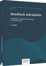 Handbuch Solvabilität - Thorsten Gendrisch, Ronny Hahn, Jochen Klement