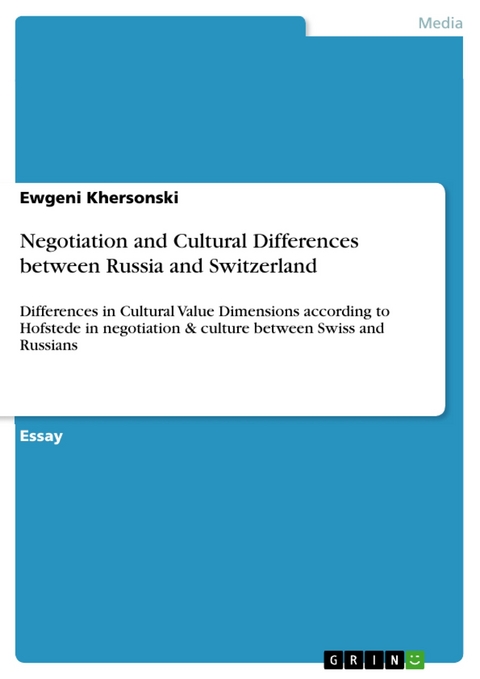 Negotiation and Cultural Differences between Russia and Switzerland - Ewgeni Khersonski