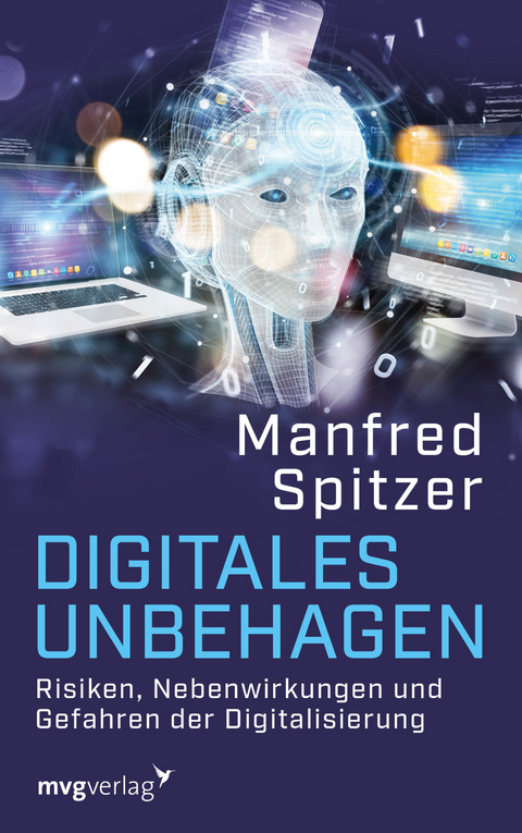 Digitales Unbehagen - Manfred Spitzer