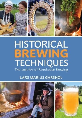 Historical Brewing Techniques - Lars Marius Garshol