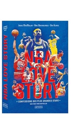 NBA love story - Jackie Macmullan, Rafe Bartholomew, D. Klores