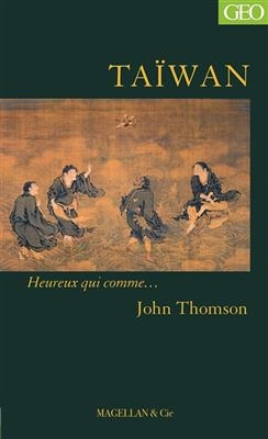 Taïwan : récit - John Thomson