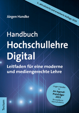 Handbuch Hochschullehre Digital - Handke, Jürgen