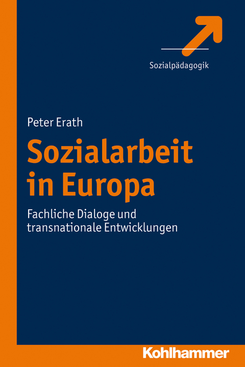 Sozialarbeit in Europa - Peter Erath