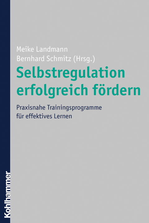 Selbstregulation erfolgreich fördern - 