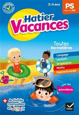 Hatier vacances, PS vers la MS, 3-4 ans : conforme aux programmes - Eliane Spampinato