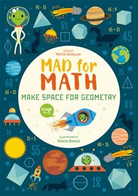 Fous des maths : place à la géométrie ! : un livre pour enfants de 8 à 10 ans - Agnese Baruzzi