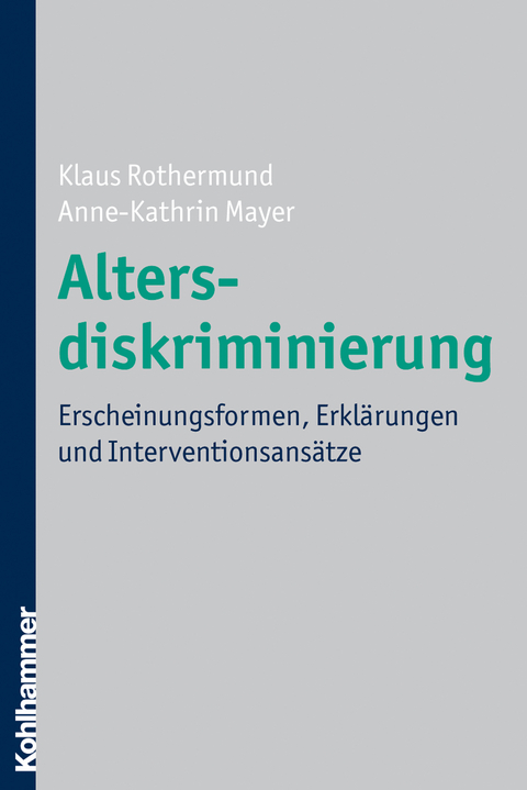 Altersdiskriminierung - Klaus Rothermund, Anne-Kathrin Mayer