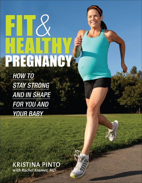 Fit & Healthy Pregnancy -  Kristina Pinto