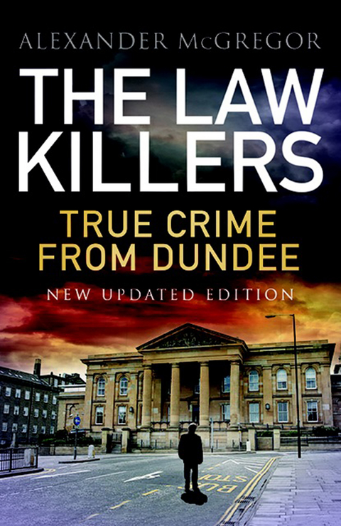 Law Killers -  Alexander McGregor