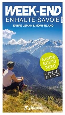 Haute-Savoie entre Léman & Mont-Blanc week-end