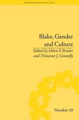 Blake, Gender and Culture -  Helen P Bruder