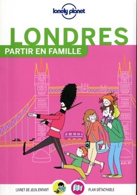 Londres : partir en famille - Elisabeth Fontanille