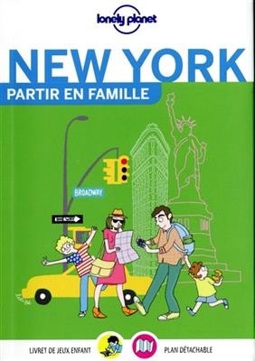 New York : partir en famille - Claire Bertaux