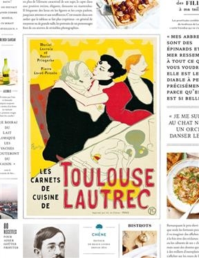 Les carnets de cuisine de Toulouse Lautrec - Muriel Lacroix, P. Pringarbe, P. Lucet-Penato