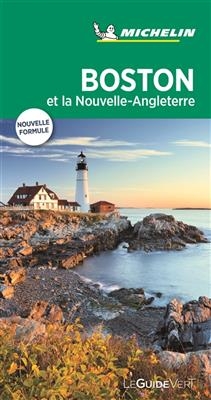 Boston et la Nouvelle-Angleterre -  Manufacture française des pneumatiques Michelin