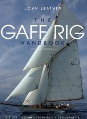 The Gaff Rig Handbook -  John Leather