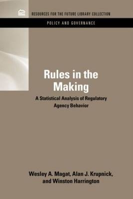 Rules in the Making -  Winston Harrington,  Alan J. Krupnick,  Wesley Magat