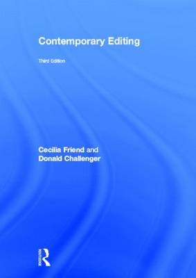 Contemporary Editing -  Don Challenger,  Cecilia Friend