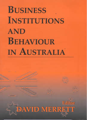 Business Institutions and Behaviour in Australia - 