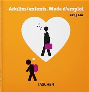 Yang Liu. Adultes/Enfants. Mode d'Emploi