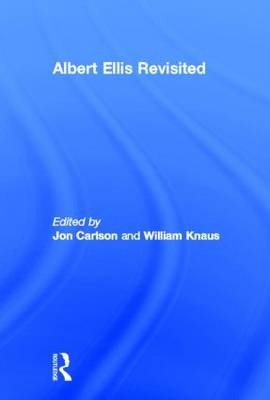 Albert Ellis Revisited - 